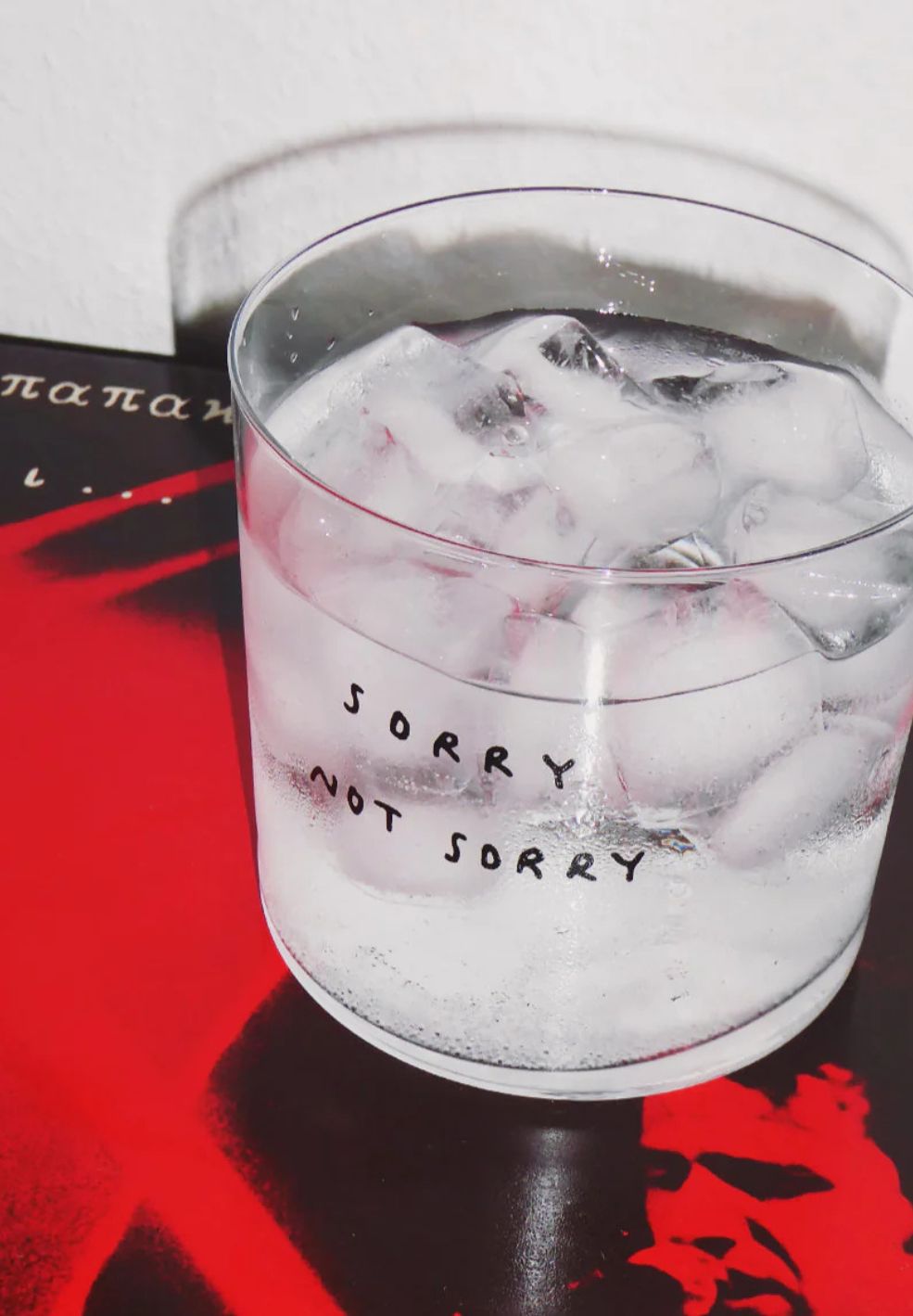 Sorry Not Sorry Glass 350ml