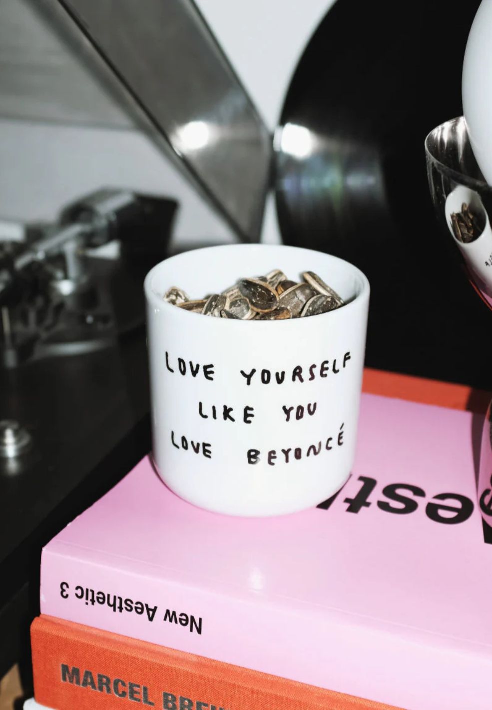 Love Yourself Like You Love Beyoncé Cup